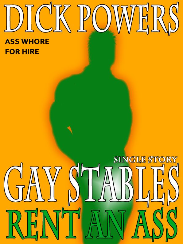 Rent An Ass (Gay Stables #4)