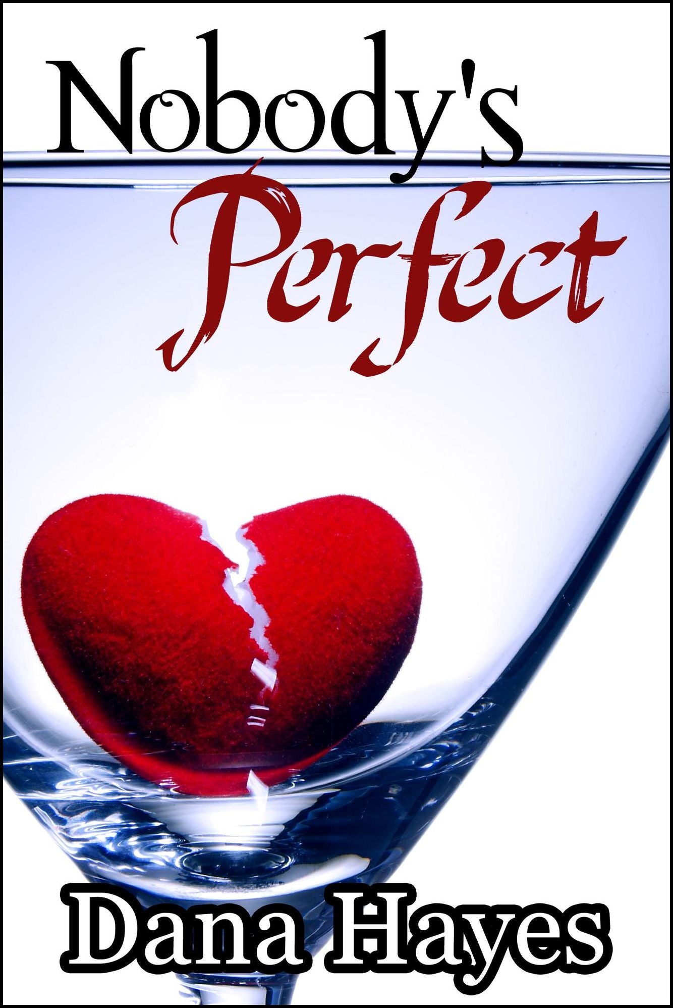 Nobody's Perfect