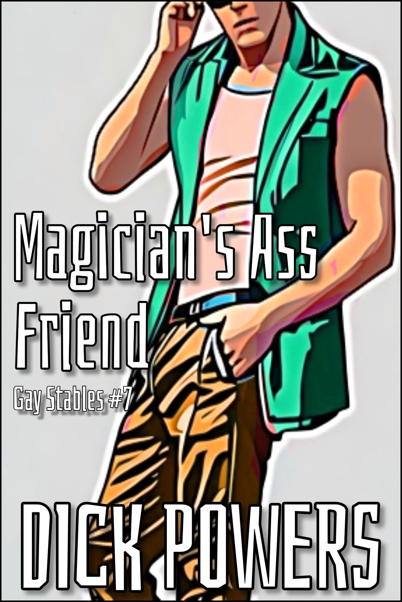 Magician's Ass Friend (Gay Stables #7)