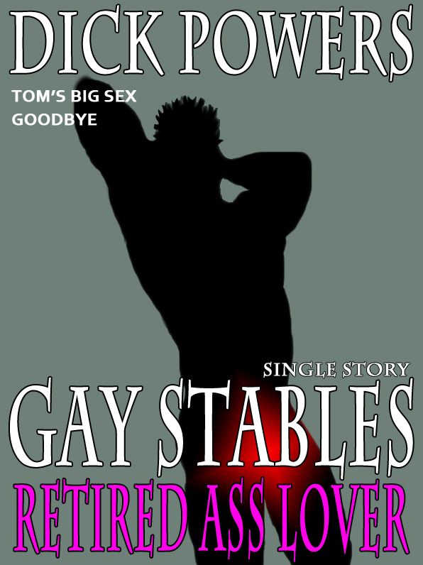 Retired Ass Lover (Gay Stables #12)