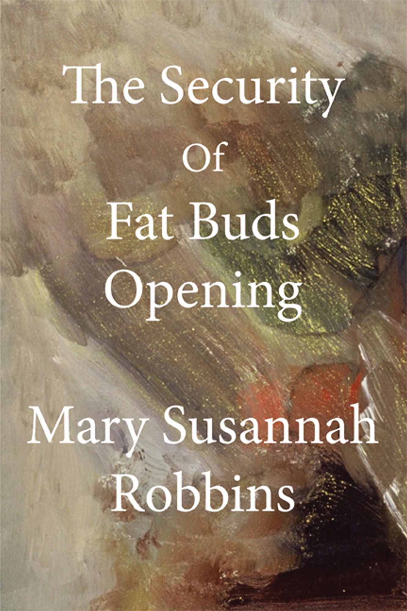 The Security Of Fat Buds Opening