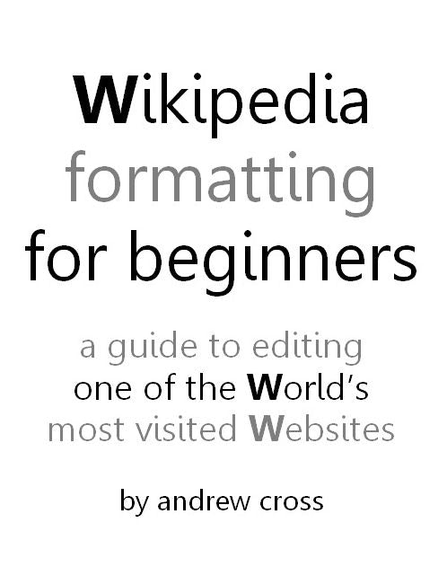 Wikipedia Formatting for Beginners
