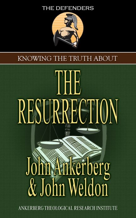 Knowing the Truth About the Resurrection