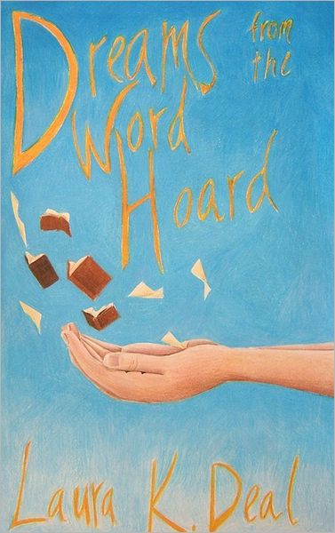 Dreams from the Word Hoard
