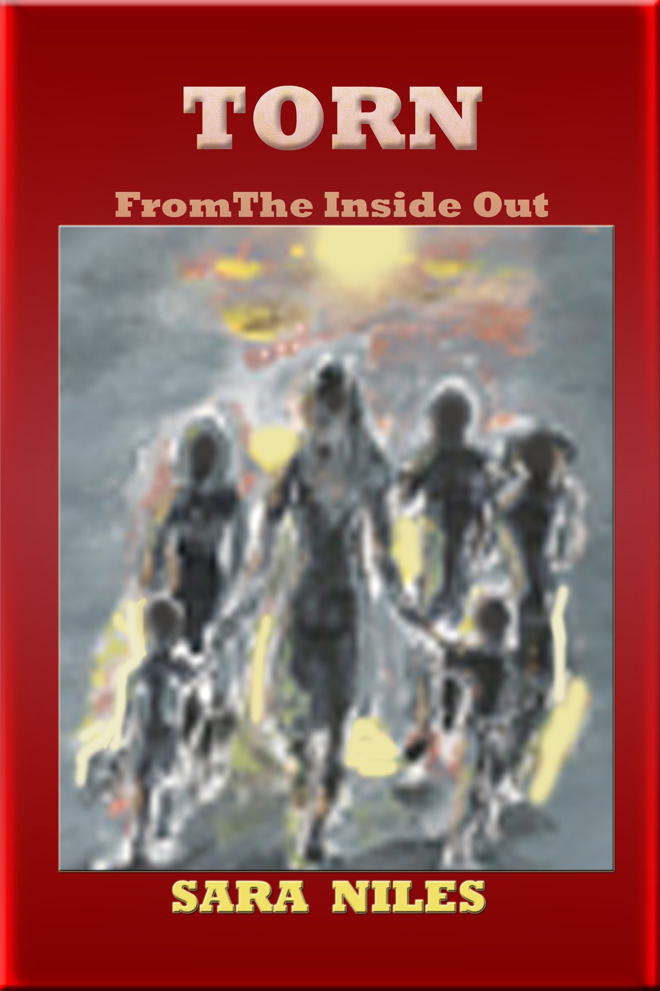 Torn From the Inside Out