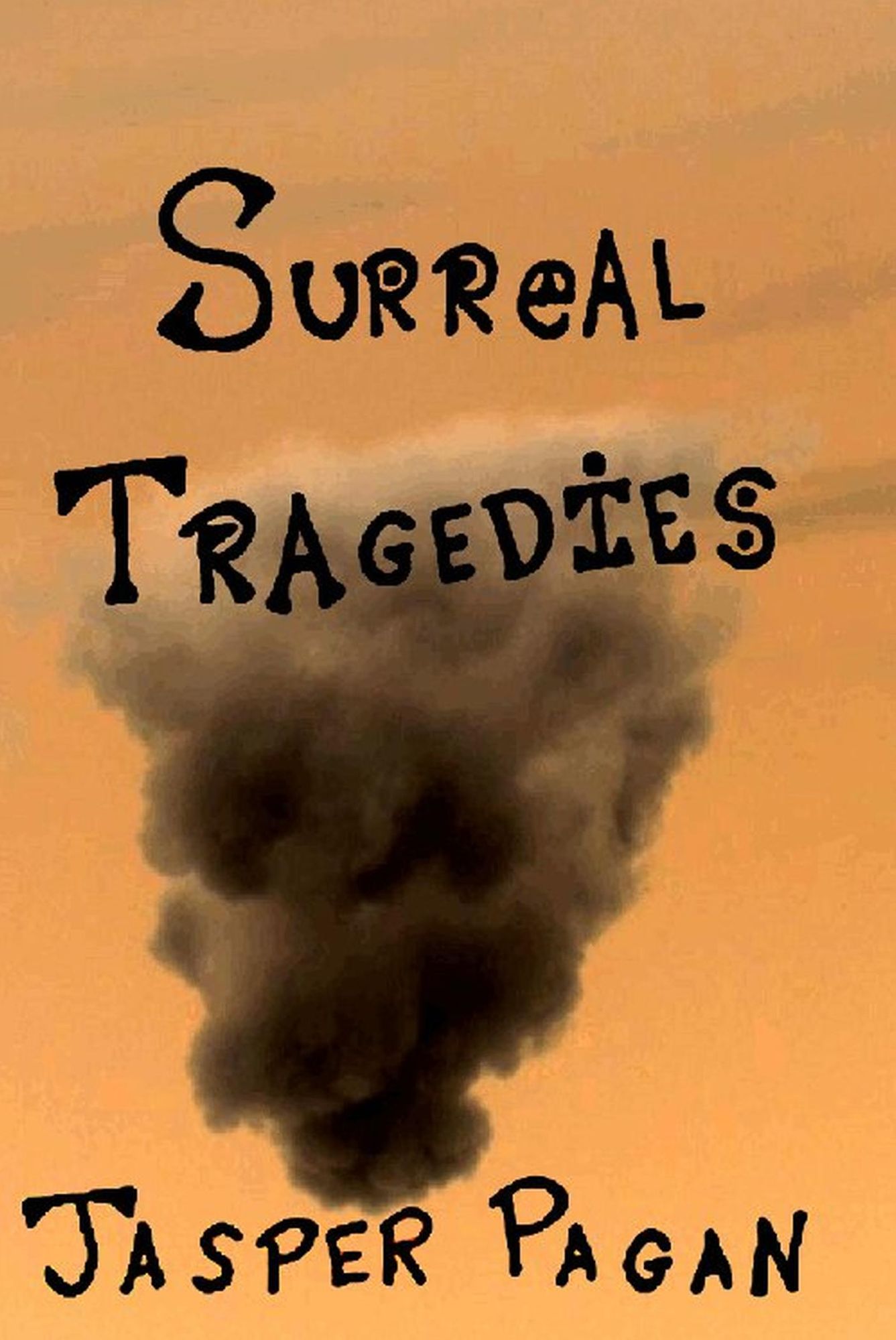 Surreal Tragedies