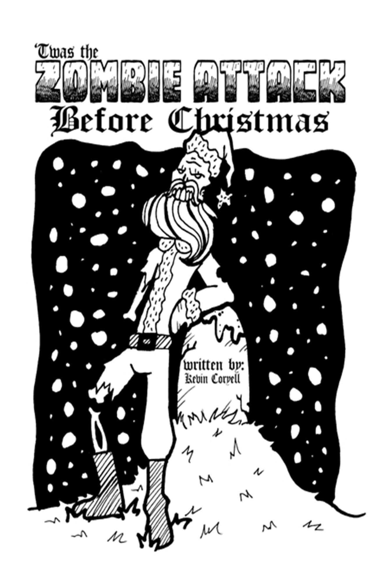 'Twas the Zombie Attack Before Christmas (Text Edition)