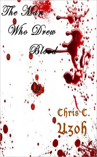 The Man Who Drew Blood