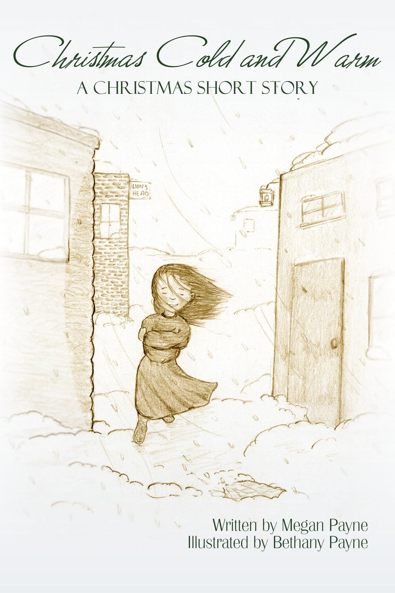 Christmas Cold and Warm: a Christmas short story