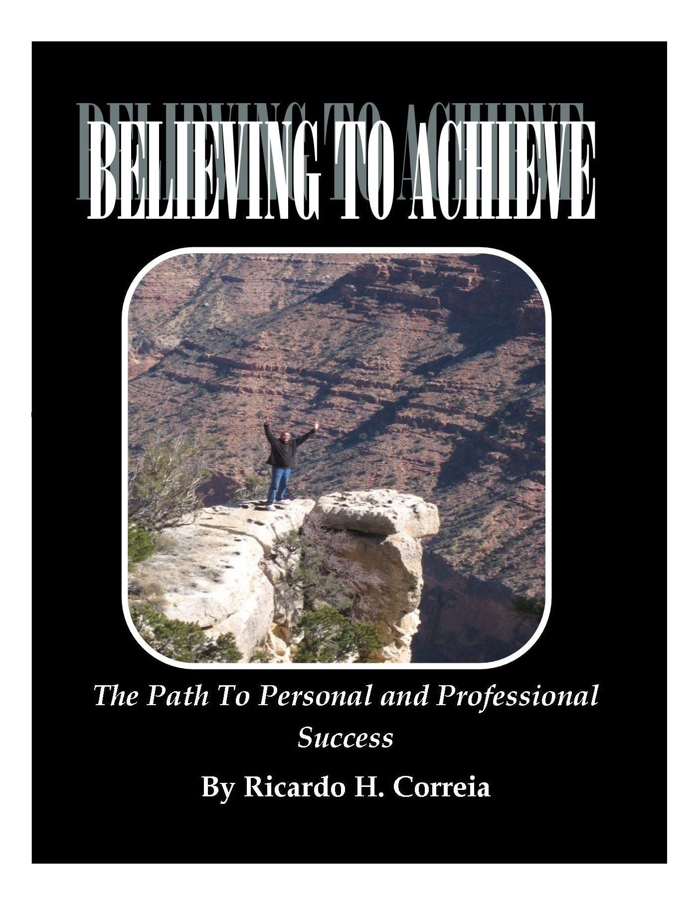 Believing To Achieve