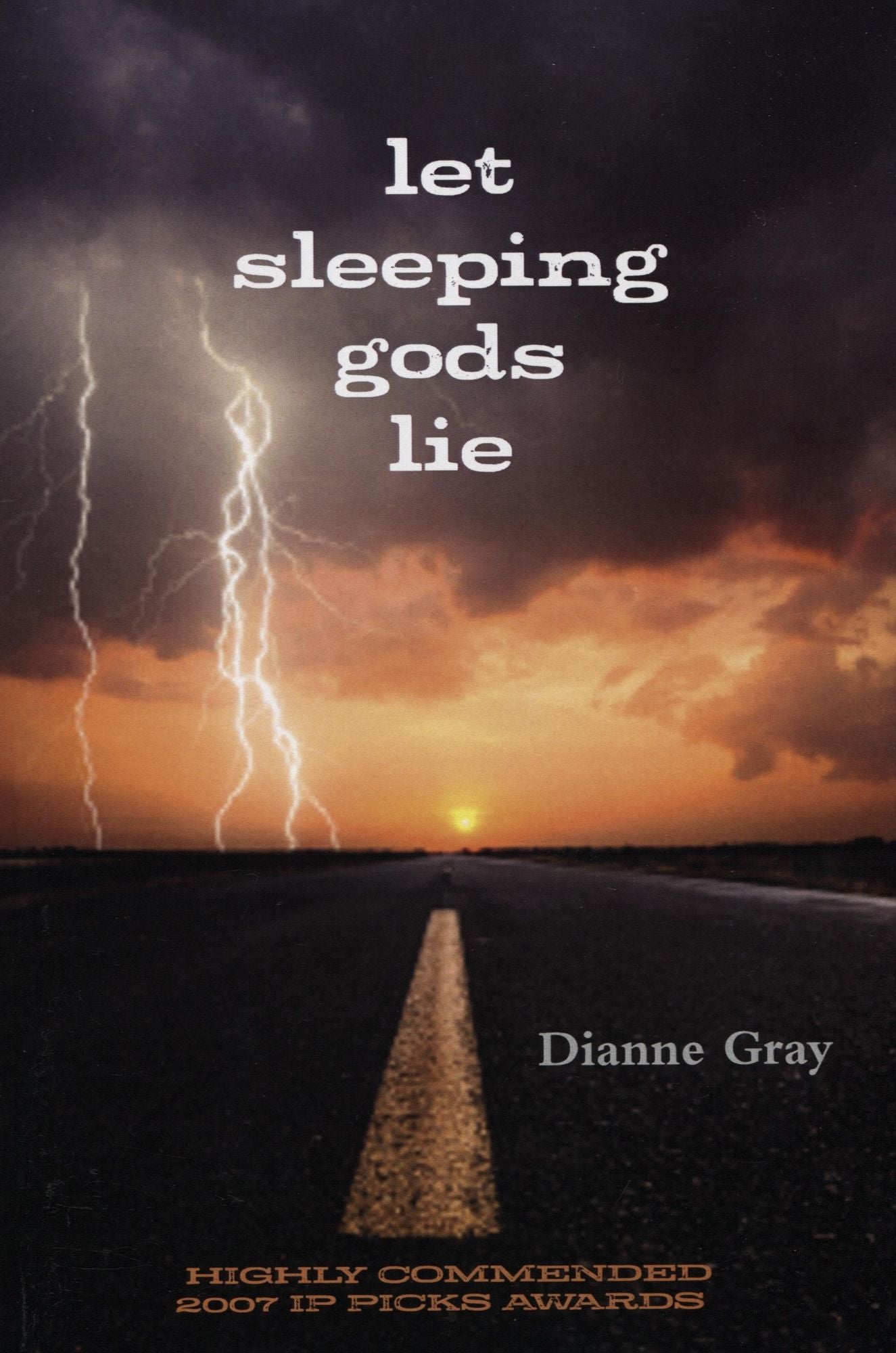 Let Sleeping Gods Lie