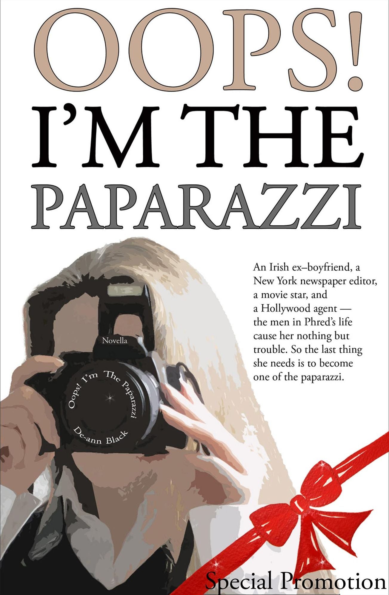 Oops! I'm The Paparazzi