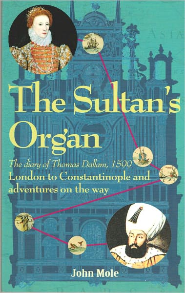 The Sultan's Organ
