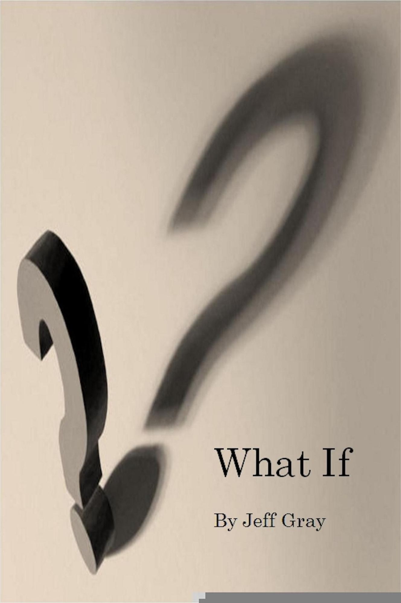 What If