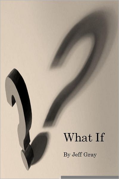 What If