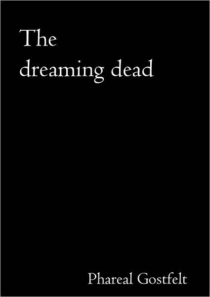 The dreaming dead