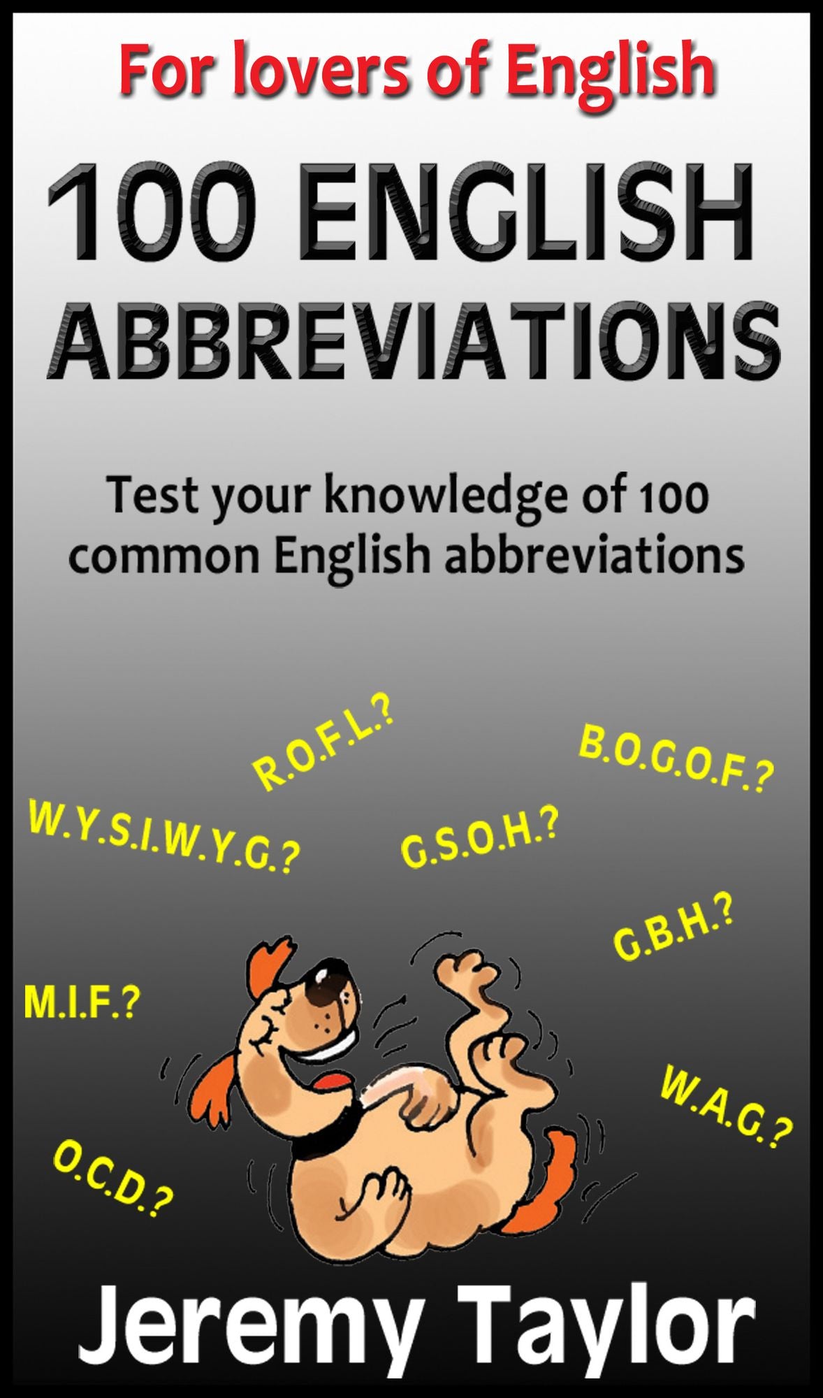 For Lovers of English: 100 English Abbreviations
