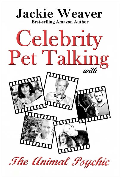 Celebrity Pet Talking: with The Animal Psychic