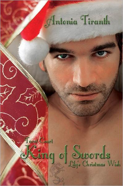 King of Swords: Lily's Christmas Wish
