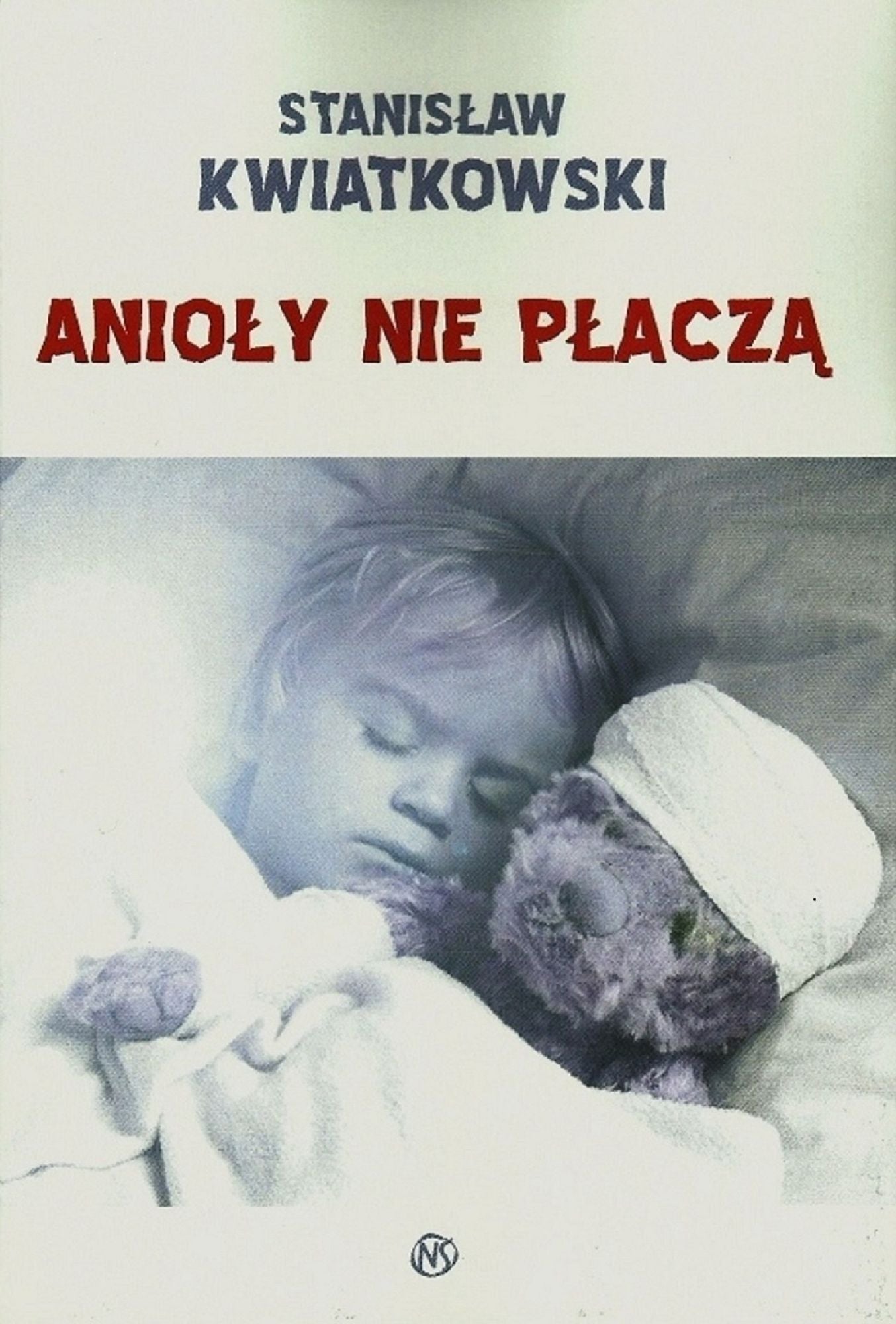 Anioly nie placza