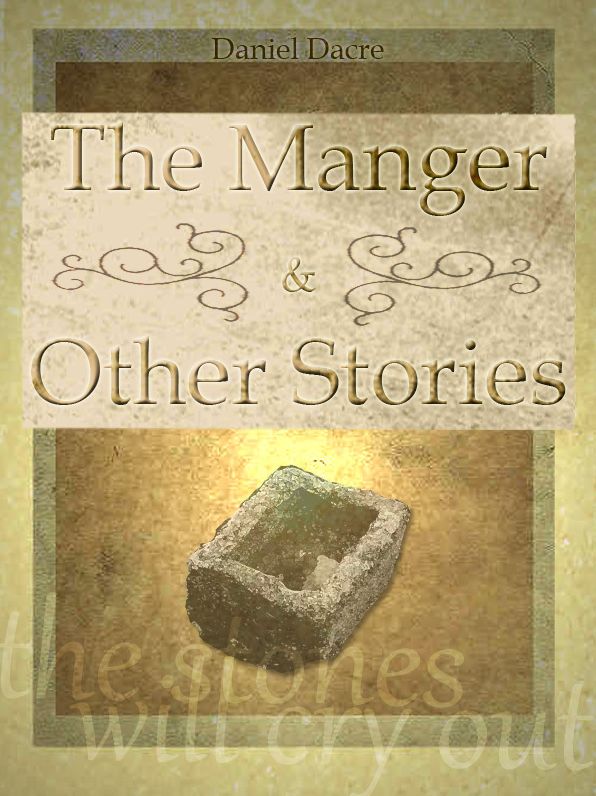The Manger and Other Stories