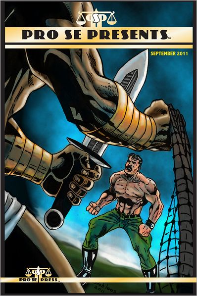 Pro Se Presents: September 2011