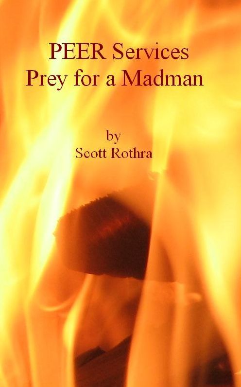 PEER Services Prey for a Madman