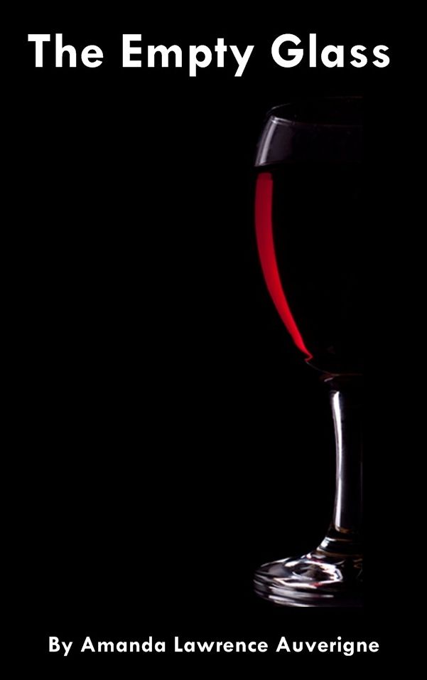 The Empty Glass: A Horror Story