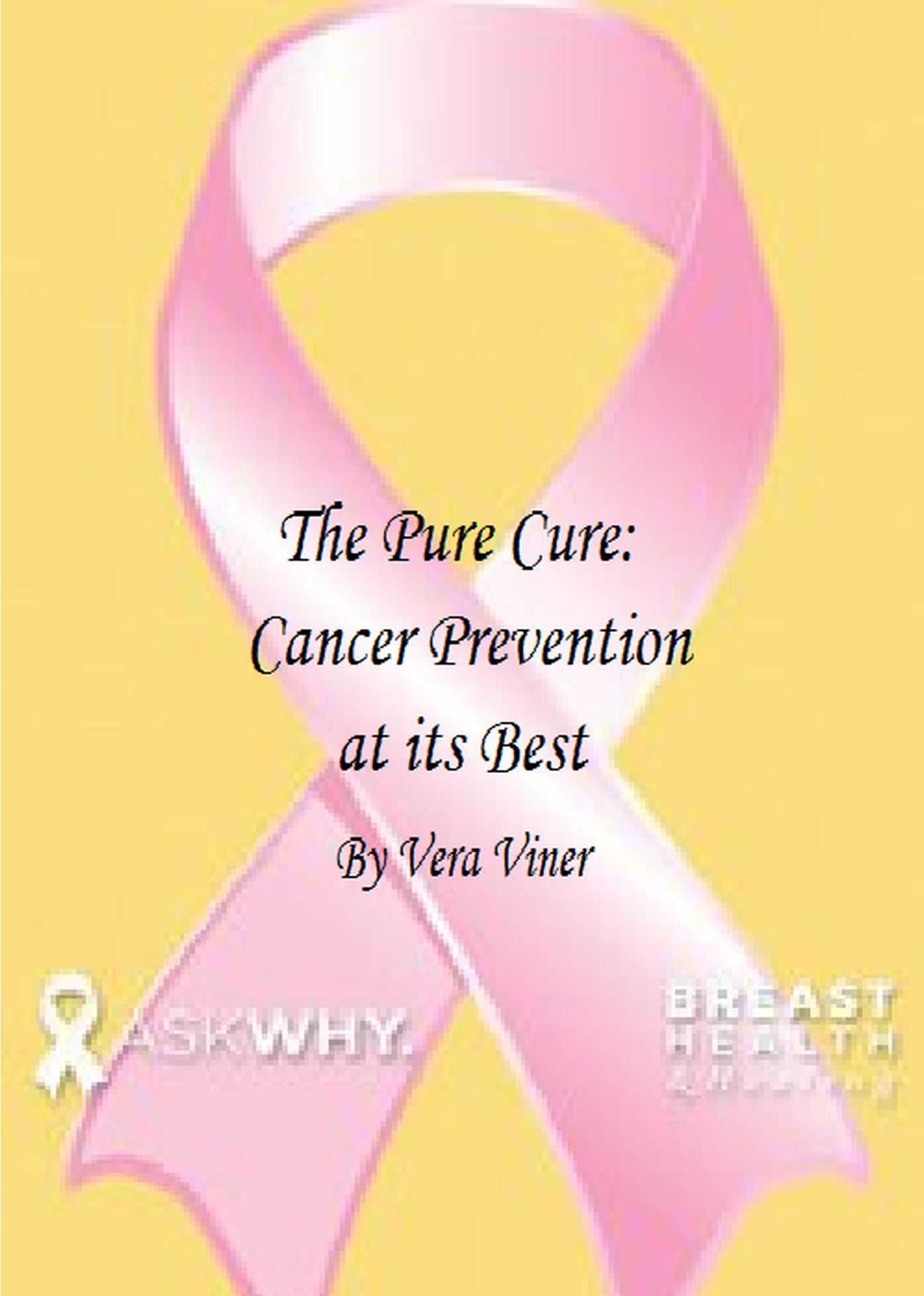 The Pure Cure: Cancer Prevention at its Best