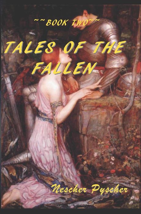 Tales of the Fallen, Book Two