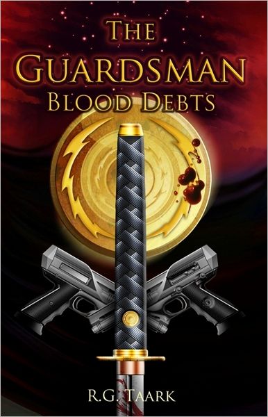 The Guardsman: Book 2: Blood Debts