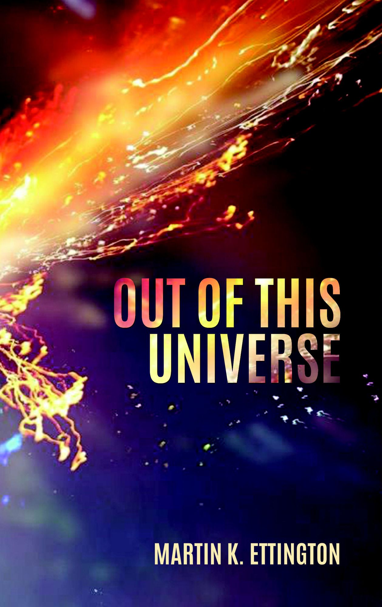 Out of This Universe