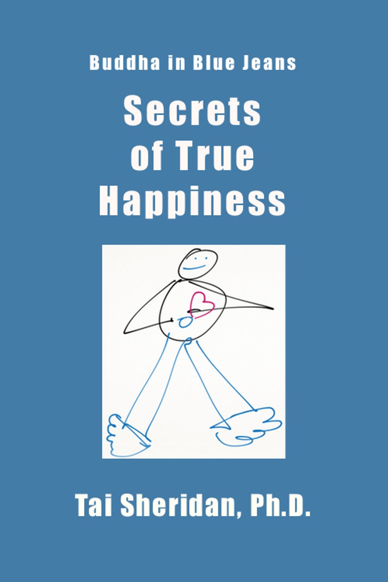 Secrets of True Happiness