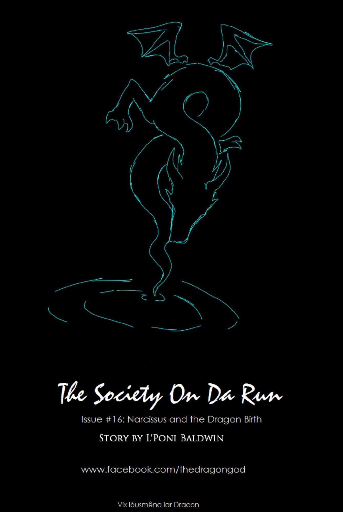 Narcissus and the Dragon Birth (Update 5/21/2014)