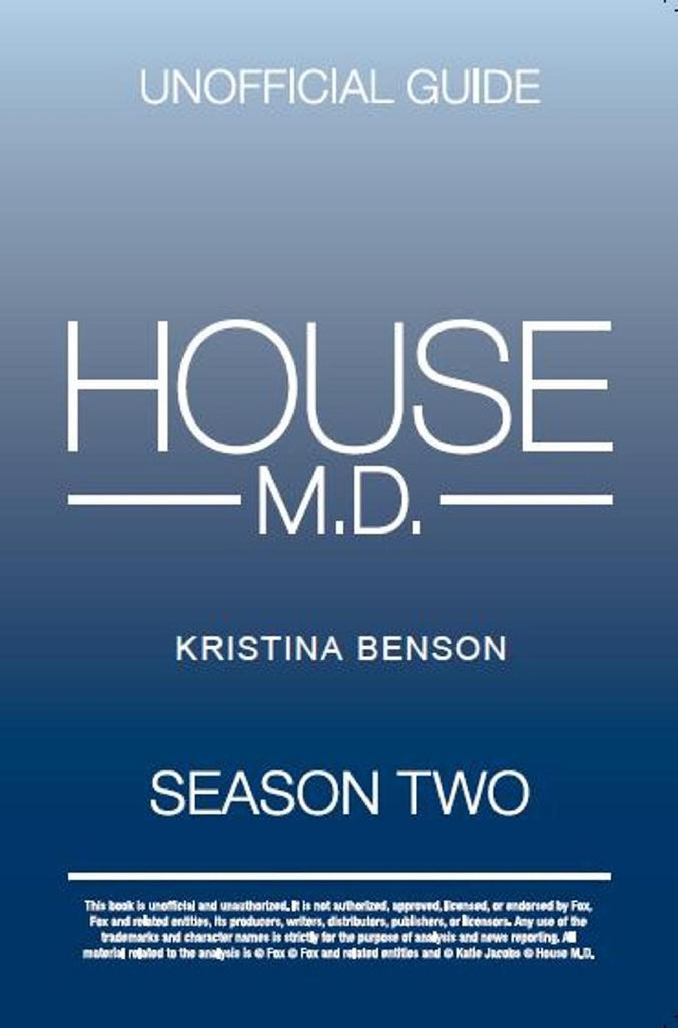 The Unofficial Guide: House MD Season 2