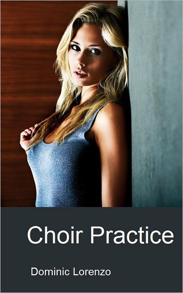 Choir Practice