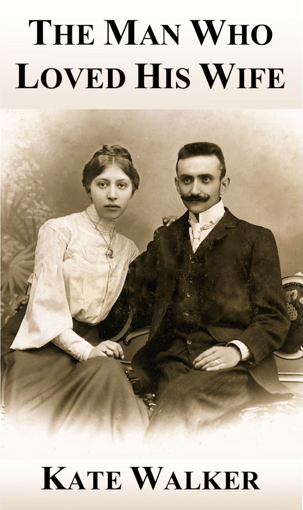 The Man Who Loved His Wife