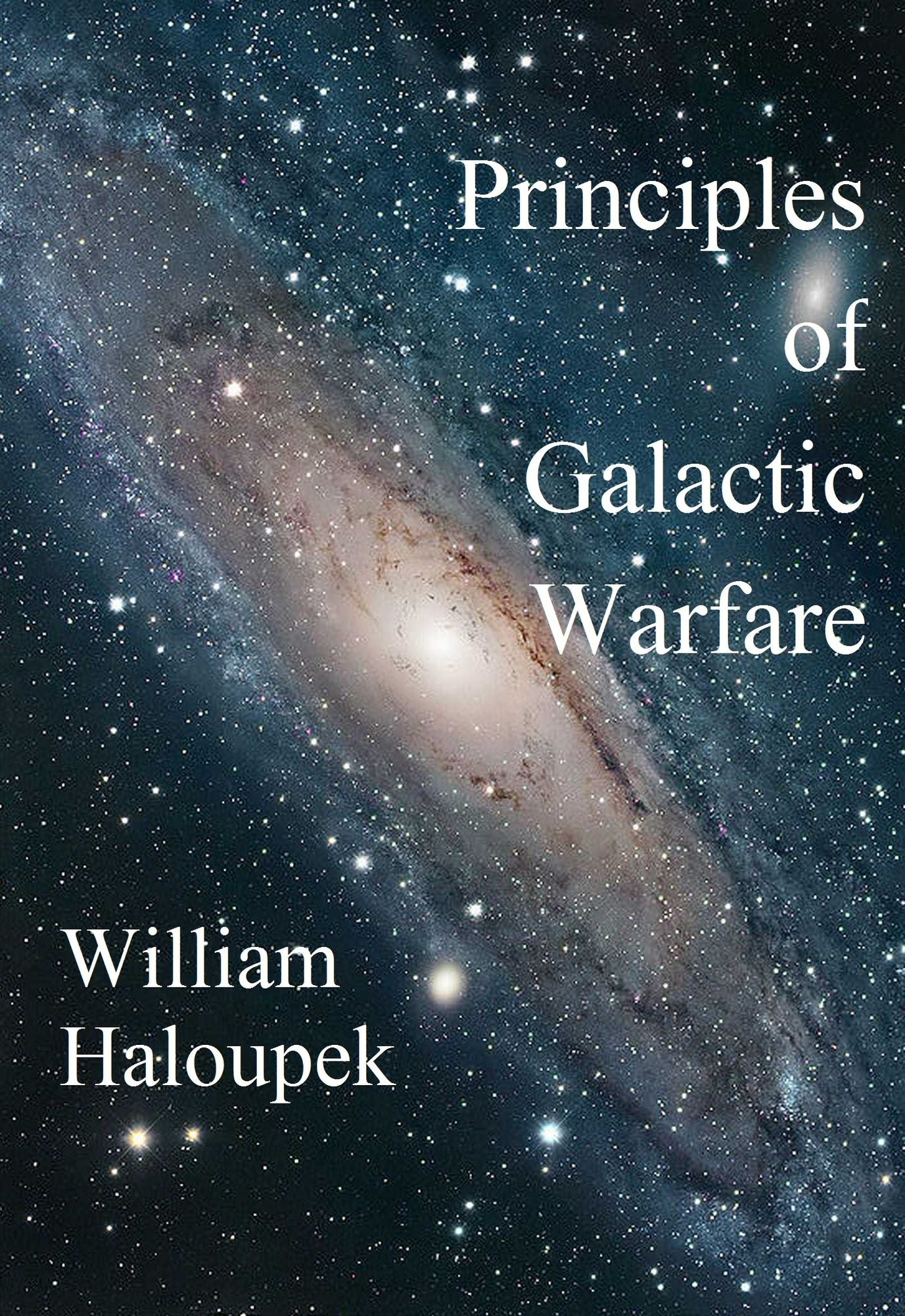 Principles of Galactic Warfare