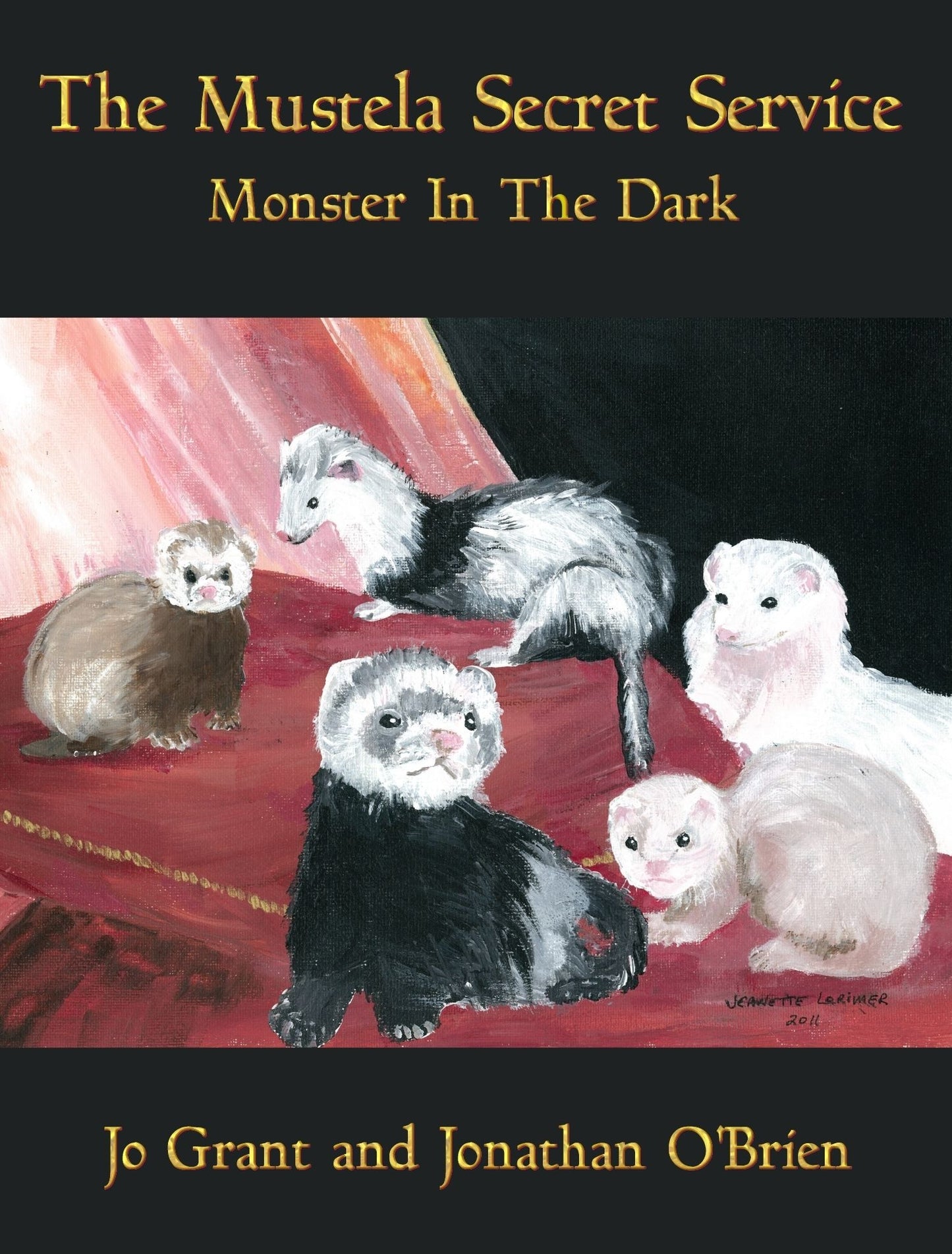 Monster In The Dark (Book 2 of "The Mustela Secret Service")