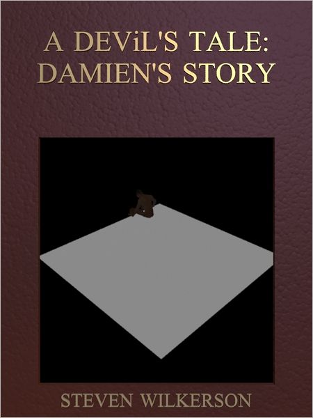 A Devil's Tale: Damien story