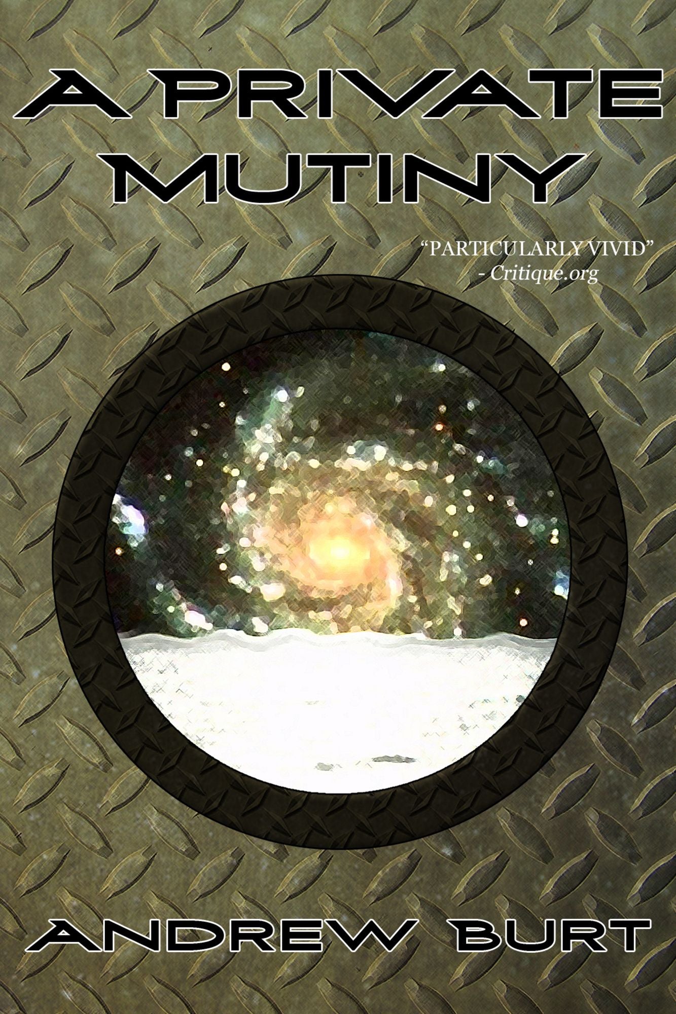 A Private Mutiny