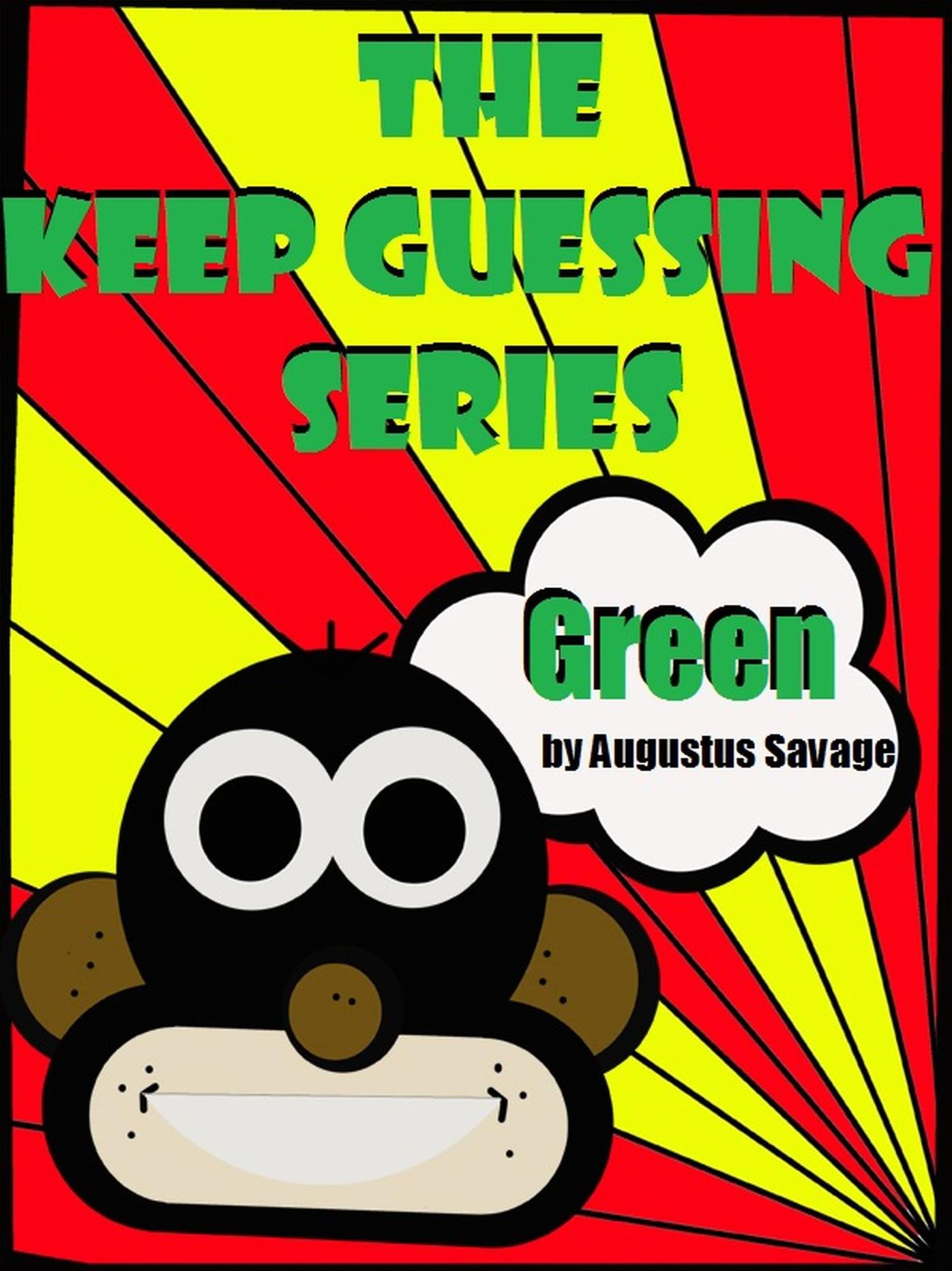The Keep Guessing Series: Colors - Green