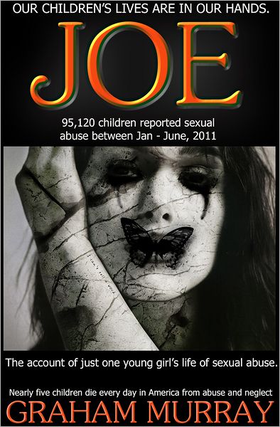 JOE - (one young girl's story of sexual abuse)