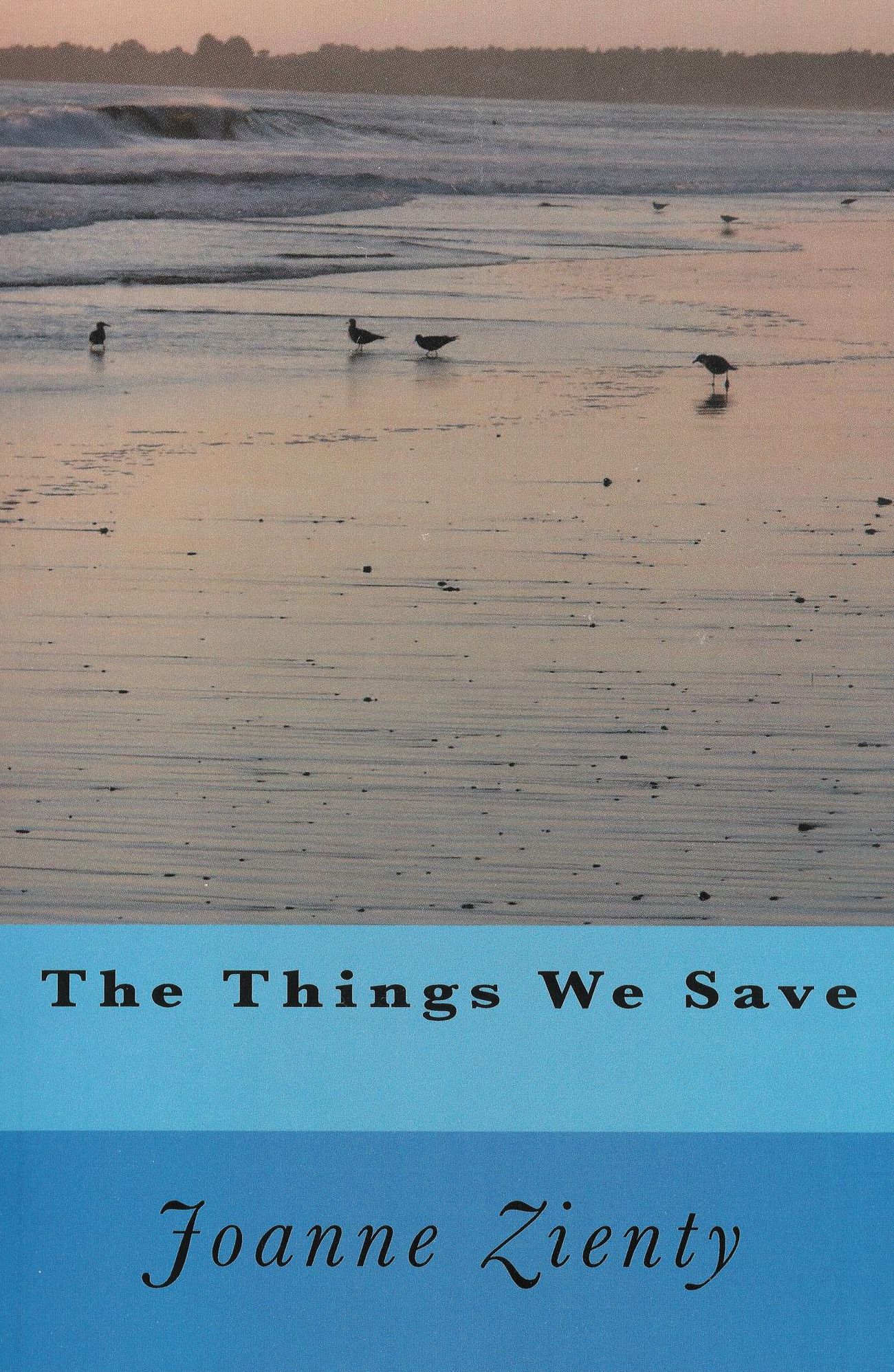 The Things We Save