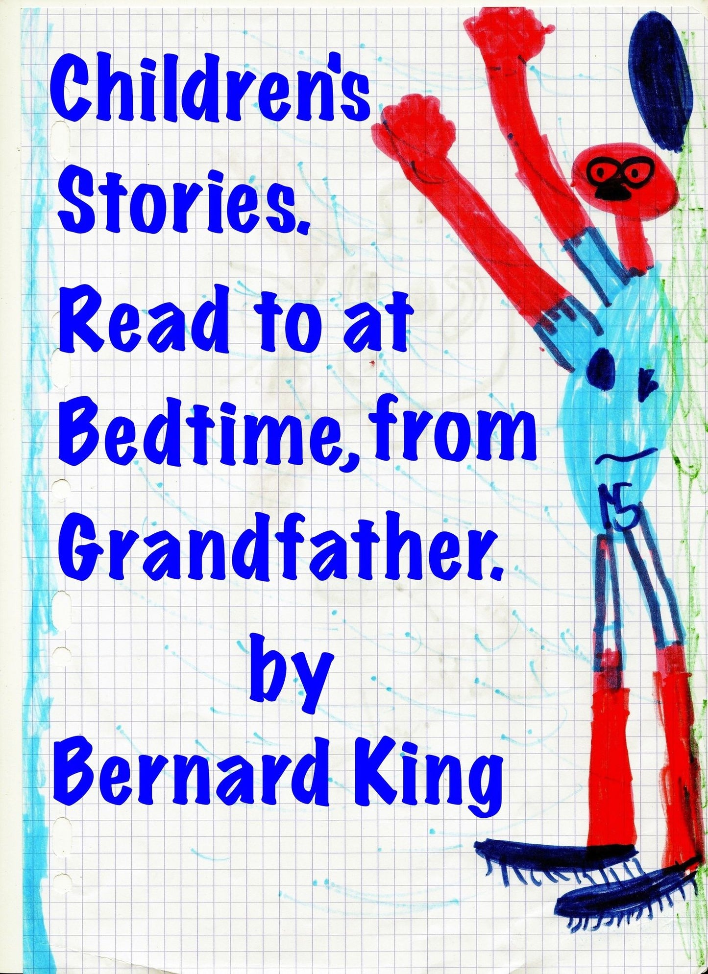 Children's Stories:To read at bedtime,by Grandfather.