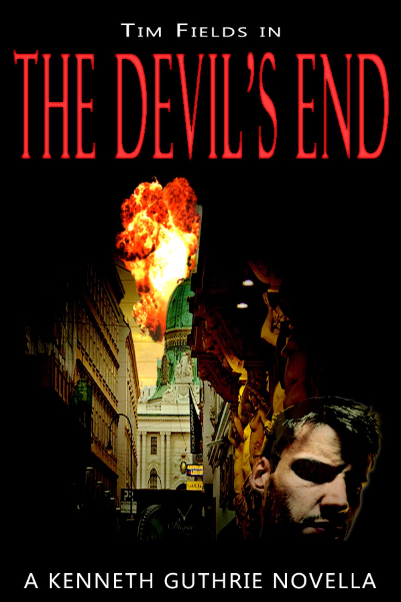 The Devil's End (Tim Fields Novella #1)