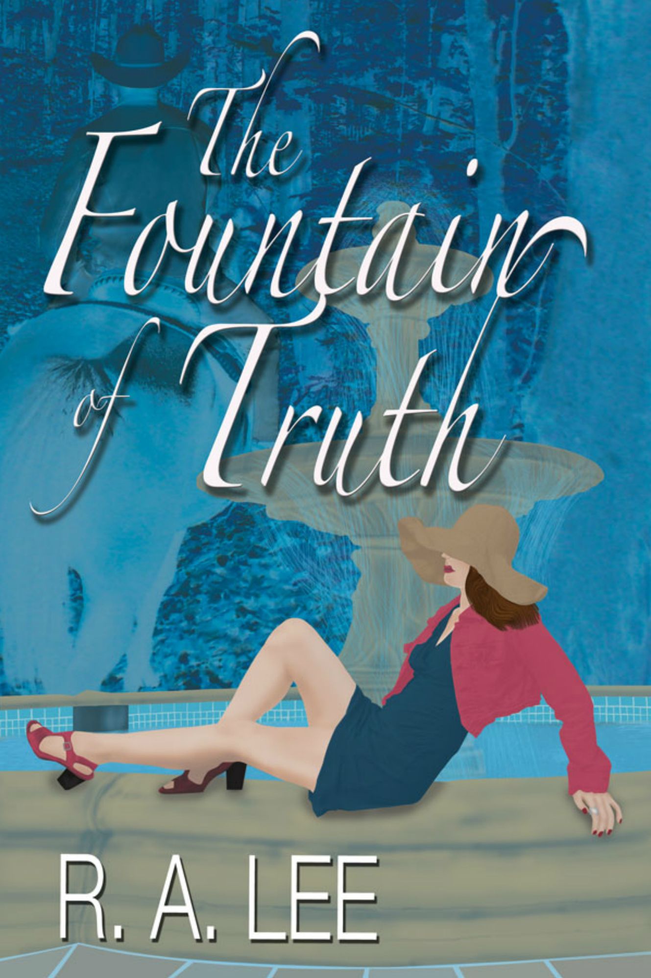 The Fountain of Truth: A Novel