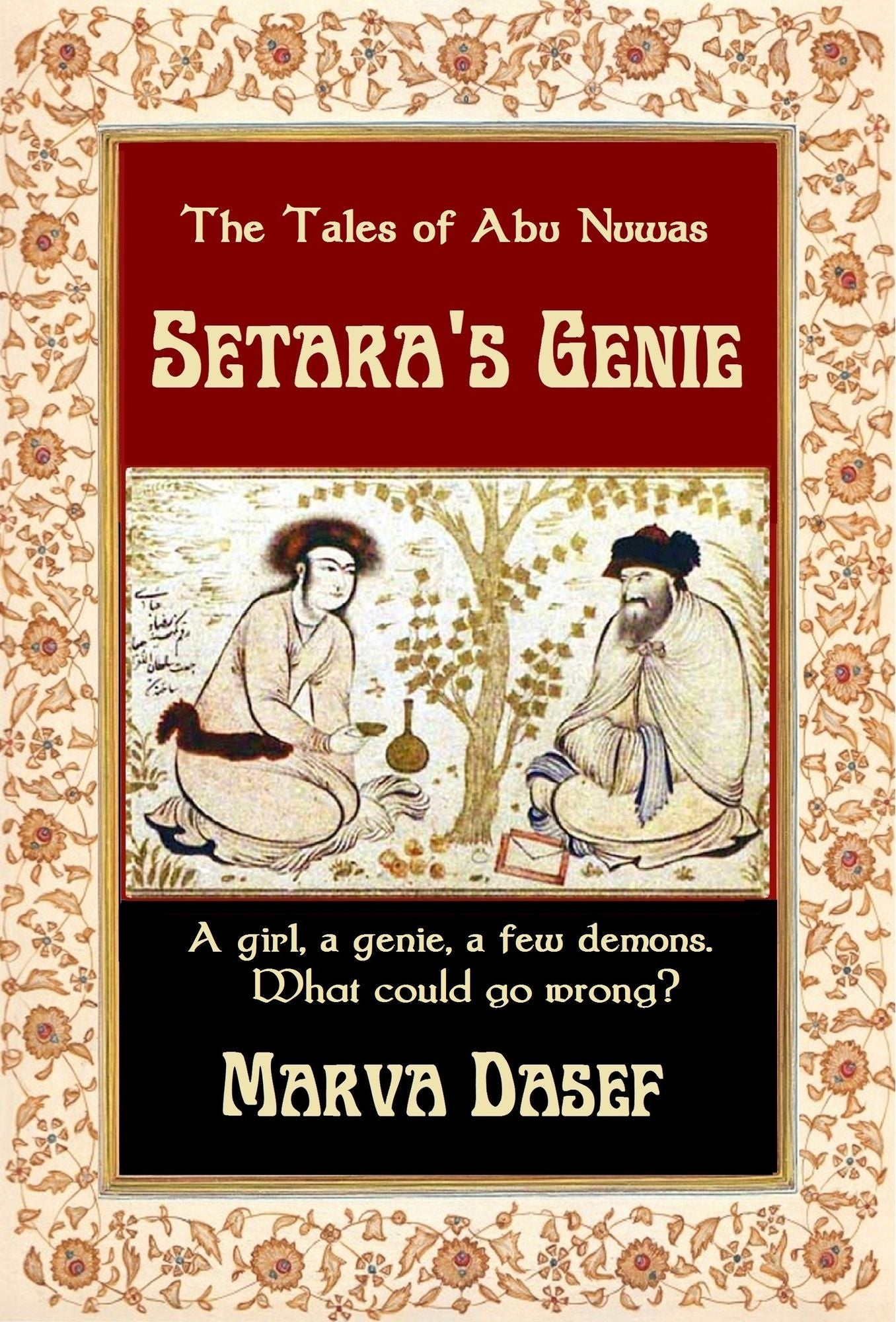 The Tales of Abu Nuwas: Setara's Genie