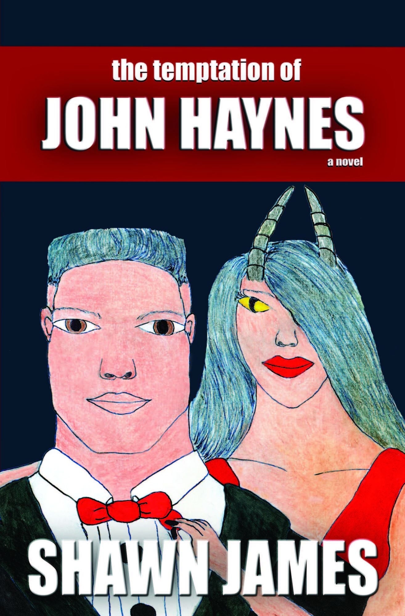 The Temptation of John Haynes