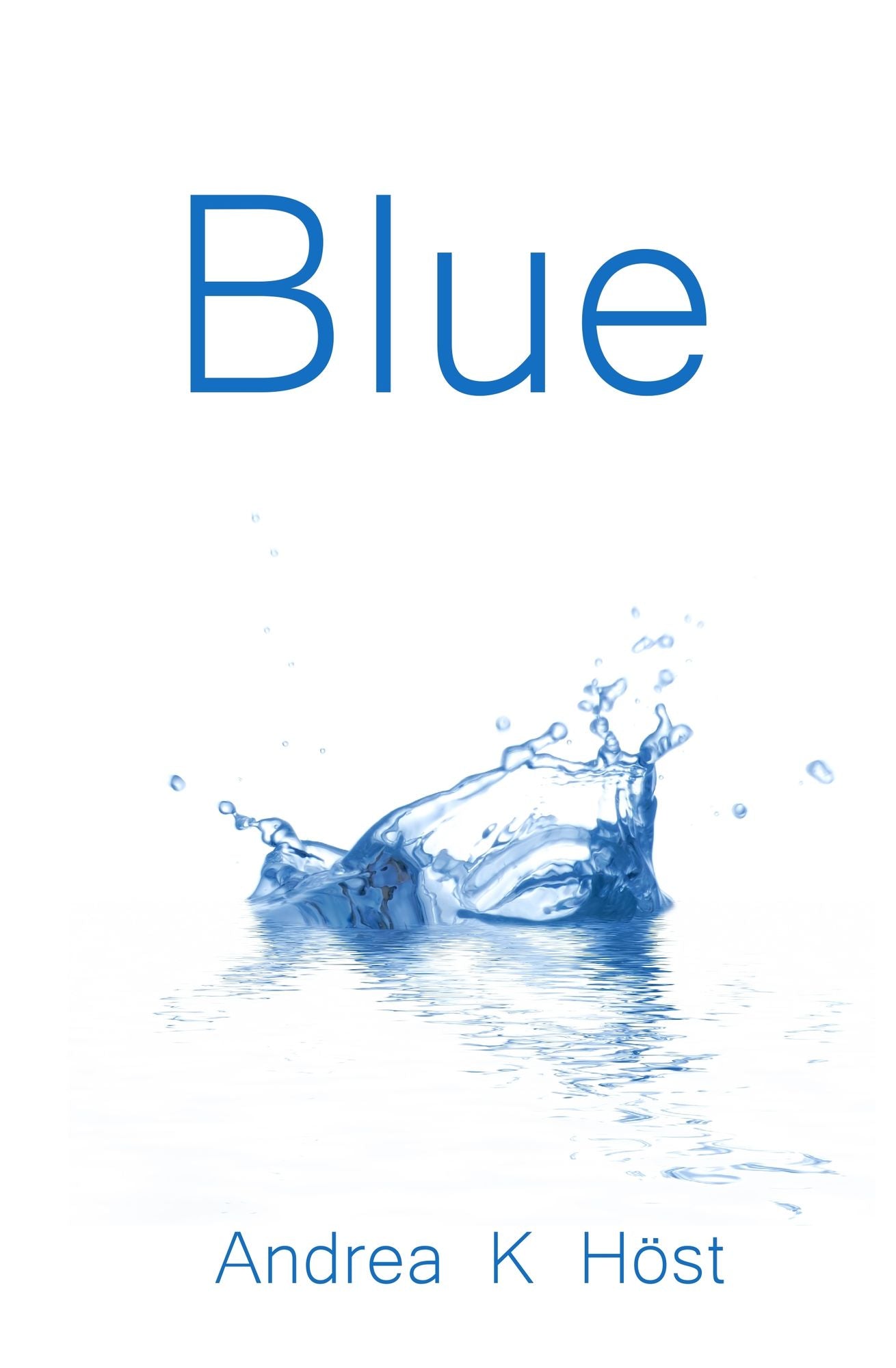 Blue (A short story of Words and Witches)